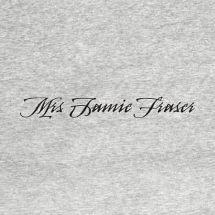 Mrs Jamie Fraser T-Shirt